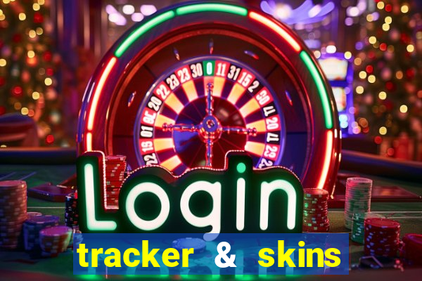 tracker & skins for fortnite